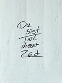 You are part of this time.